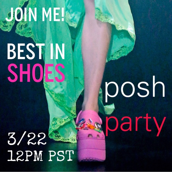 All Brands Shoes - That’s a Wrap! Best in Shoes POSH PARTY - 3/22 @ 12PM PST!